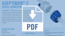 PDF preview of AseptiQuik C product line